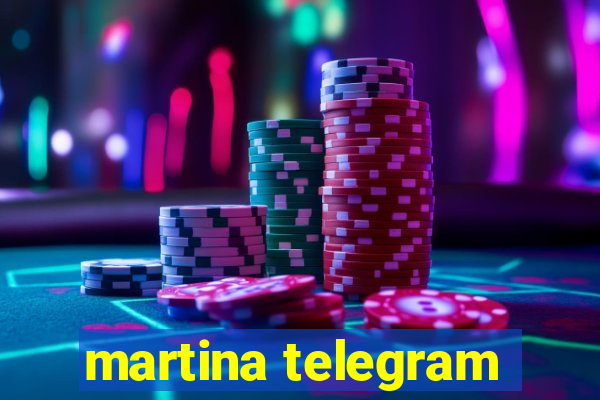 martina telegram